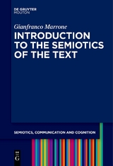 Introduction to the Semiotics of the Text - Gianfranco Marrone