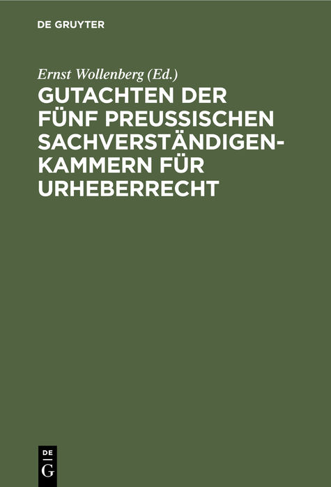 Gutachten der fünf preussischen Sachverständigenkammern für Urheberrecht - 