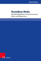 Verstoßene Werke - Juliane Kotzur