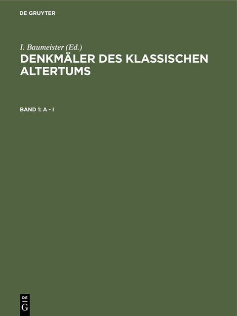 Denkmäler des Klassischen Altertums / A - I - 