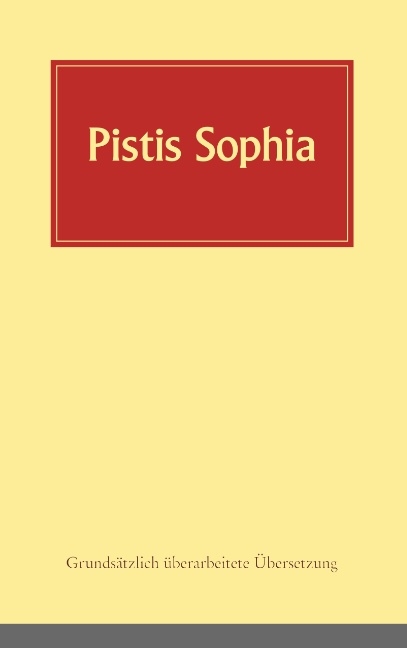 Pistis Sophia - 