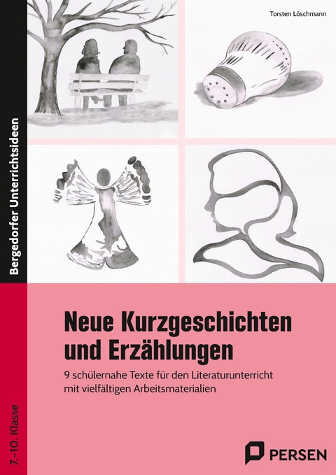 Neue Kurzgeschichten und Erzählungen - Torsten Löschmann