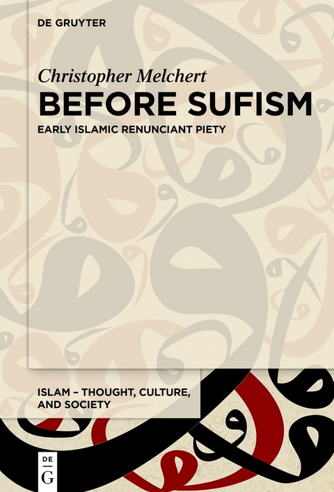 Before Sufism - Christopher Melchert