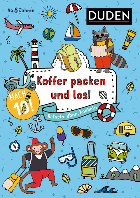 Mach 10! Koffer packen und los! - Ab 8 Jahren - Janine Eck