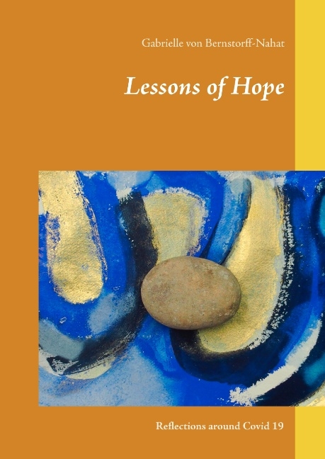 Lessons of Hope - Gabrielle von Bernstorff-Nahat