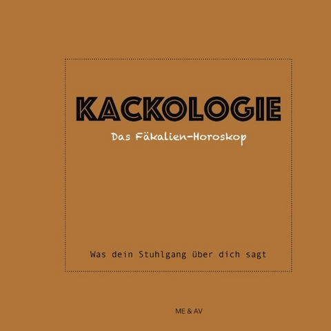 Kackologie - ME AV