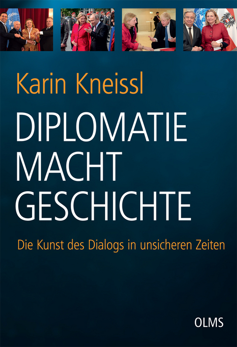 Diplomatie Macht Geschichte - Karin Kneissl