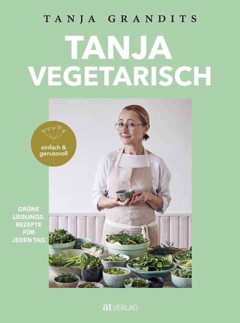 Tanja Vegetarisch - Tanja Grandits