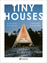 TINY HOUSES - Brent Heavener