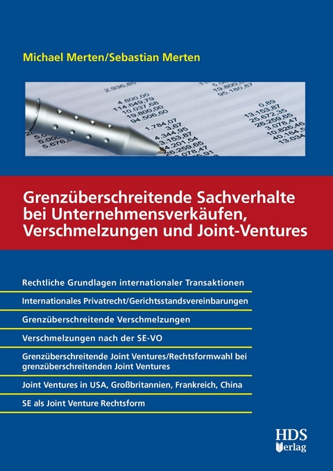 Grenzüberschreitende Sachverhalte bei Unternehmensverkäufen, Verschmelzungen und Joint-Ventures - Michael Merten, Sebastian Merten