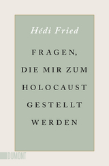 Fragen, die mir zum Holocaust gestellt werden - Hédi Fried