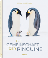 Die Gemeinschaft der Pinguine - Stefan Christmann