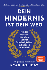 Dein Hindernis ist Dein Weg - Ryan Holiday