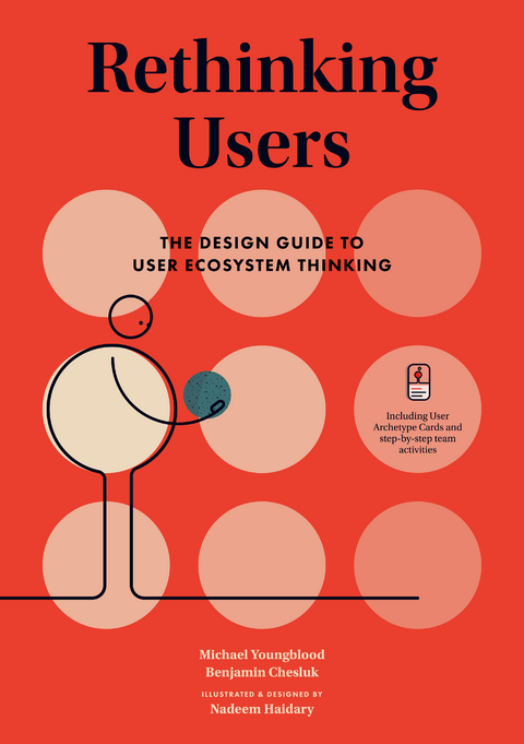 Rethinking Users - Michael Youngblood, Benjamin Chesluk