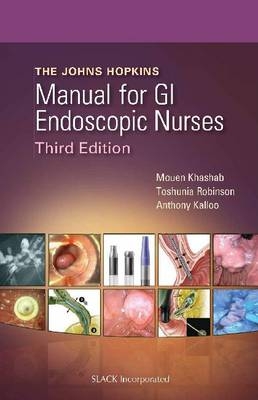 Johns Hopkins Manual for GI Endoscopic Nurses Third Edition - 