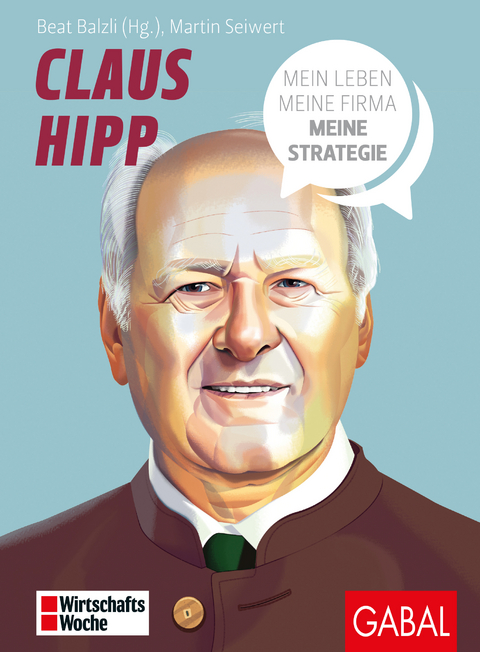 Claus Hipp - Martin Seiwert