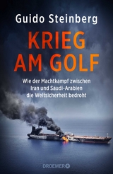 Krieg am Golf - Guido Steinberg