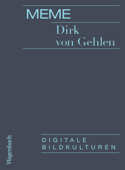 Meme - Dirk von Gehlen