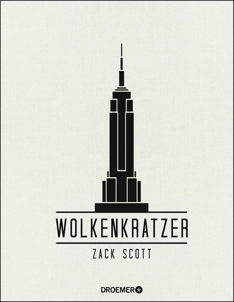 Wolkenkratzer - Zack Scott