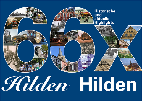 Buch 66 x Hilden - historische und aktuelle Highlights