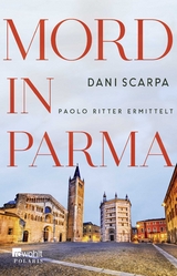 Mord in Parma - Dani Scarpa