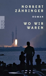 Wo wir waren - Norbert Zähringer