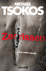 Zerrissen - Michael Tsokos