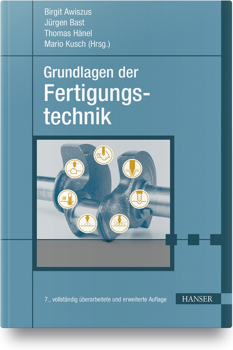 Grundlagen der Fertigungstechnik - 