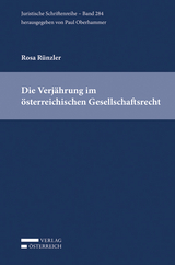 Die Verjährung im österreichischen Gesellschaftsrecht - Rosa Rünzler