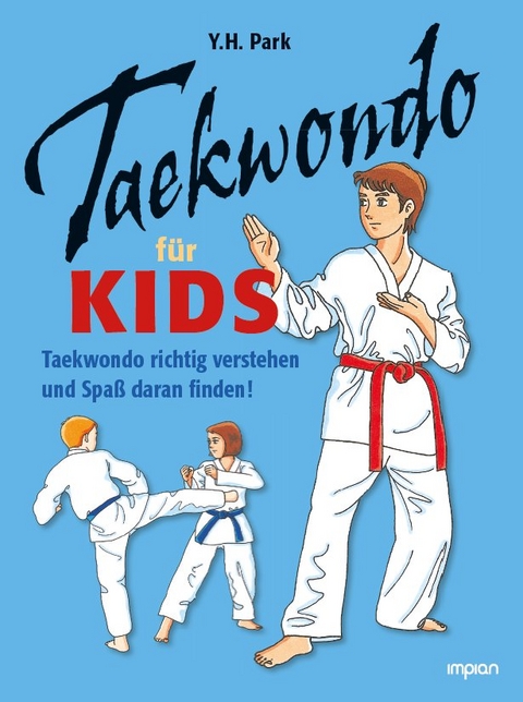 Taekwondo für Kids - Y. H. Park