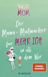 WOW MOM - Lisa Harmann, Katharina Nachtsheim