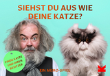 Siehst du aus wie deine Katze? - Gerrard Gethings, Debora Robertson