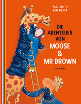 Die Abenteuer von Moose & Mr Brown - Paul Smith