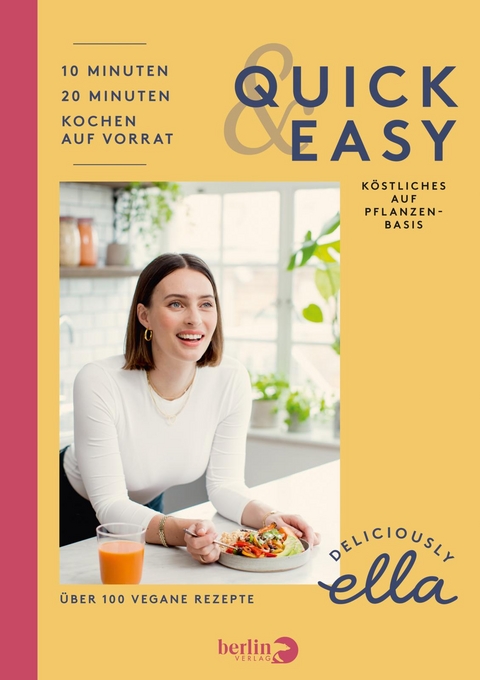 Deliciously Ella. Quick & Easy - Ella Mills (Woodward)