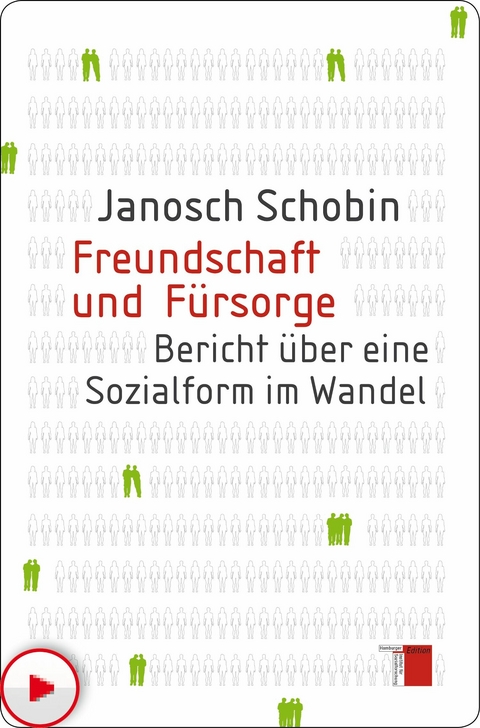 Freundschaft und Fürsorge -  Janosch Schobin