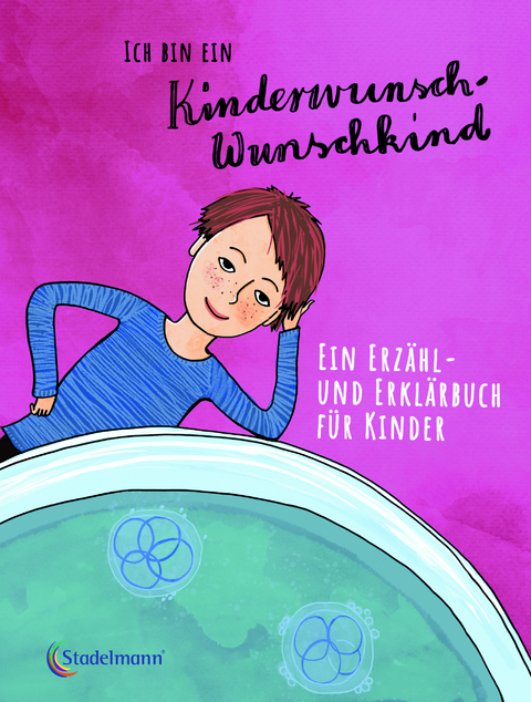 Ich bin ein Kinderwunsch-Wunschkind - Ruthild Schulze