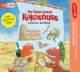 Alles klar! Der kleine Drache Kokosnuss erforscht die Römer - Ingo Siegner