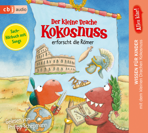 Alles klar! Der kleine Drache Kokosnuss erforscht die Römer - Ingo Siegner