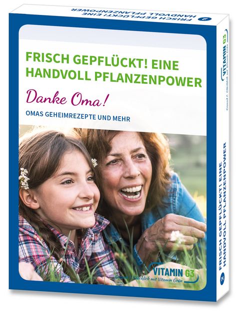 Frisch gepflückt! Eine handvoll Pflanzenpower, Karten - Melanie H. Adamek