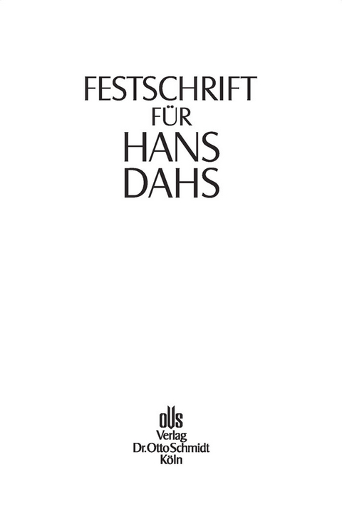 Festschrift für Hans Dahs - 