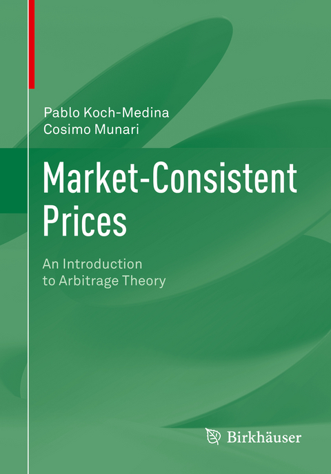 Market-Consistent Prices - Pablo Koch-Medina, Cosimo Munari