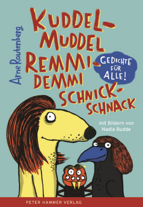 kuddelmuddel remmidemmi schnickschnack - Arne Rautenberg