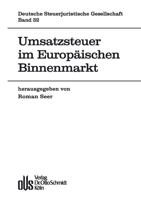 Umsatzsteuer im Europäischen Binnenmarkt - 