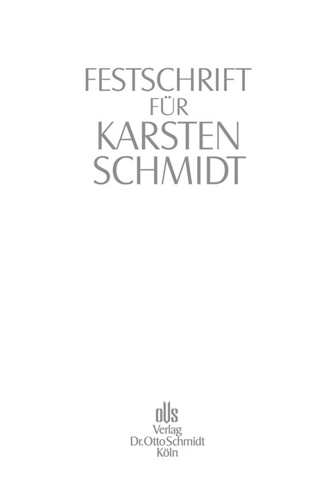 Festschrift für Karsten Schmidt - 