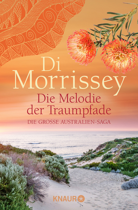 Die Melodie der Traumpfade - Di Morrissey