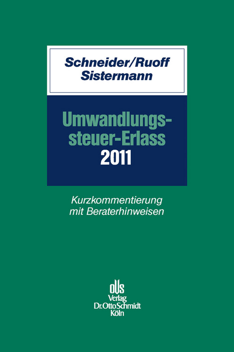 Umwandlungssteuer-Erlass 2011 - 