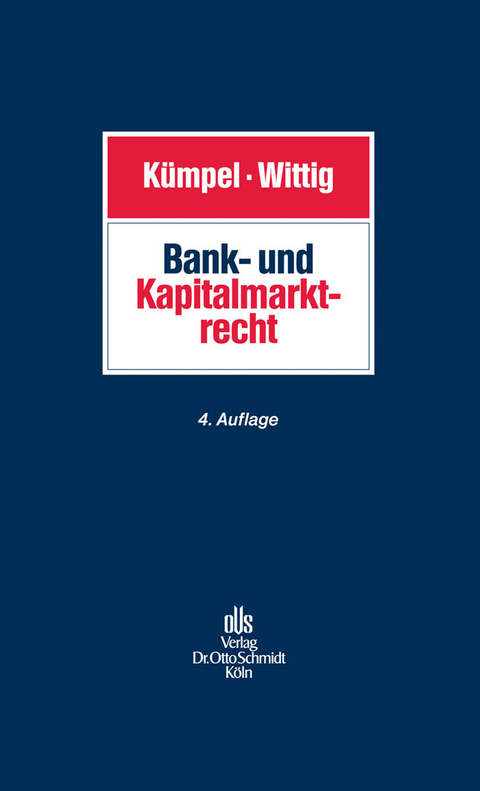 Bank- und Kapitalmarktrecht - 