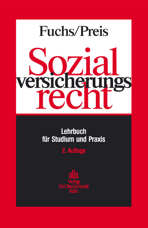 Sozialversicherungsrecht -  Maximilian Fuchs,  Ulrich Preis