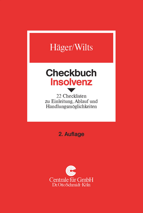 Checkbuch Insolvenz -  Michael Häger,  Rainer Wilts