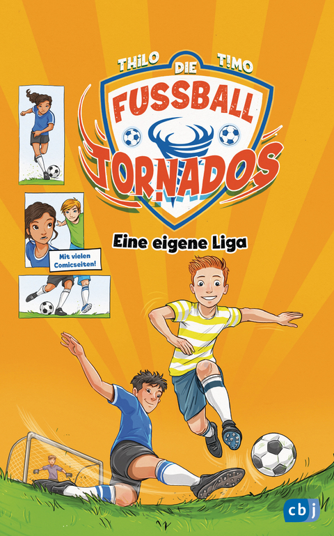 Die Fußball-Tornados - Eine eigene Liga -  Thilo